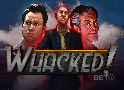 Whacked!