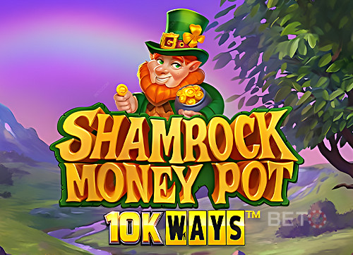 Shamrock Money Pot 10K Ways