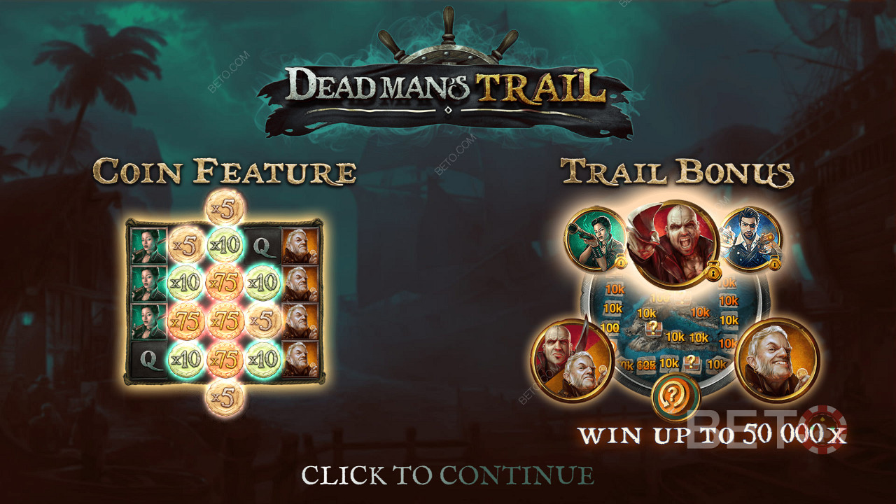 Blaze the Trail Bonus and Coin feature in Dead Man