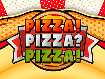 Pizza! Pizza? Pizza!  Demo